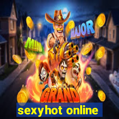 sexyhot online